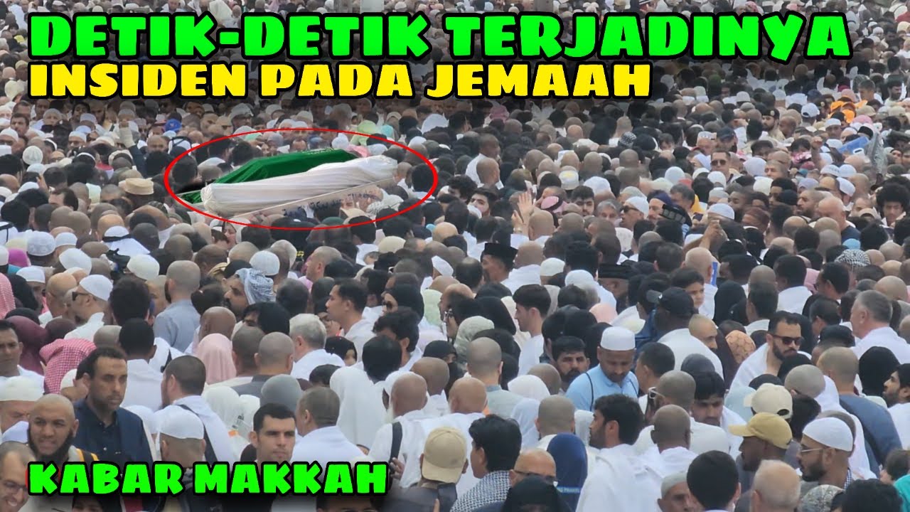 ALLAHUAKBAR.!! DETIK-DETIK TERJADINYA PERISTIWA MENGER1K4N DI MASJIDIL HARAM HARI INI