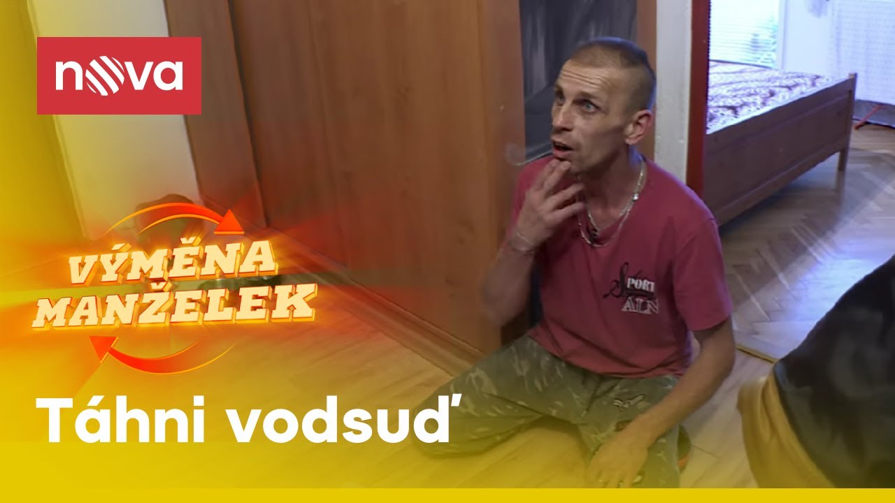 Nad&aacute;vky, v&yacute;čitky, vyhazov&aacute;n&iacute; I V&yacute;měna manželek I Nova