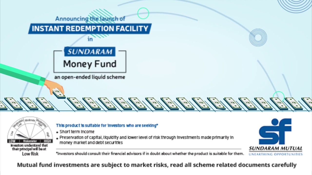 Sundaram Instant Redemption facility