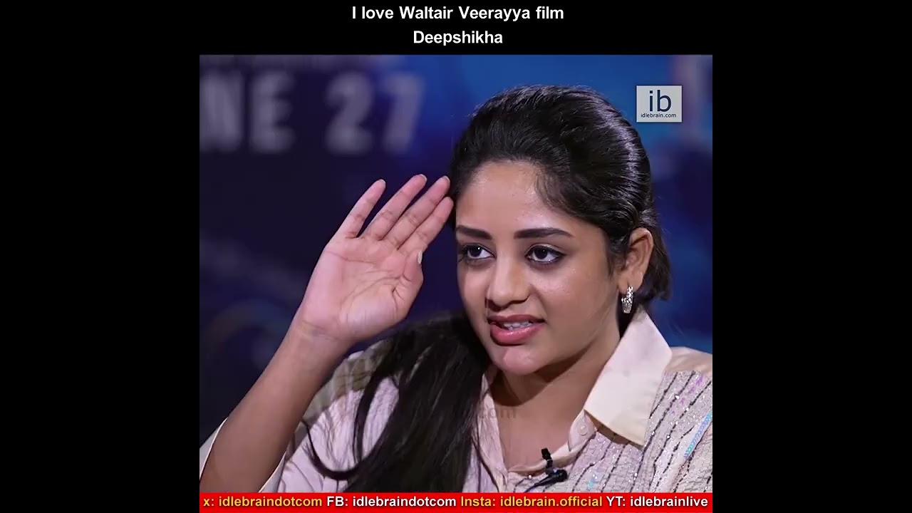 I love Waltair Veerayya film- Deepshikha 