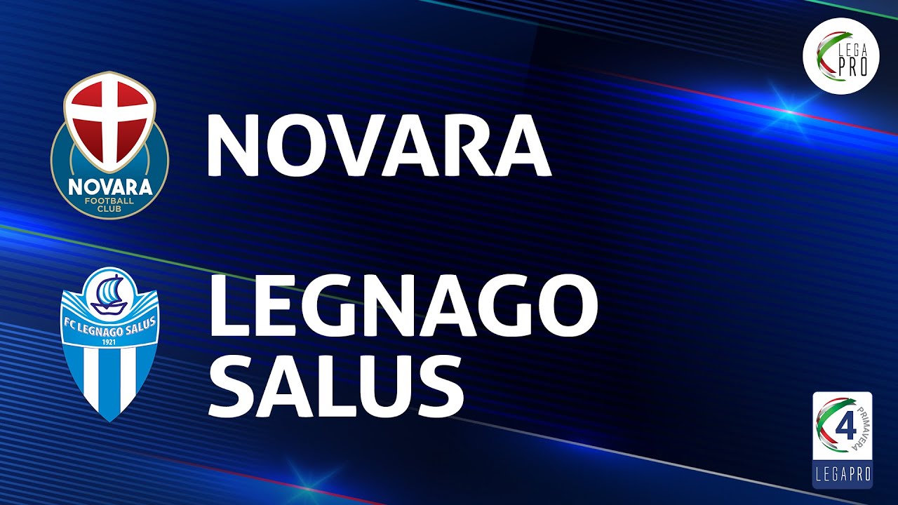 Novara - Legnago Salus 2-2 | Primavera 4 - Girone A | Gli Highlights