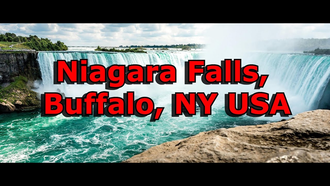 Ниагарский водопад | Буффало | Нью-Йорк | США. Лучшие места для посещения на американской стороне.