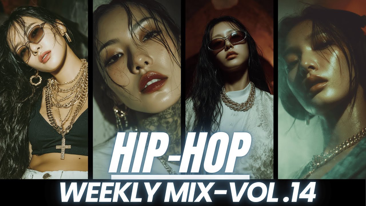 [ HIP HOP ] 강렬한 비트와 플로우, 이번 주 에너지 총집합 ｜WEEKLY｜HIPHOP Playlist｜Vol.14｜외힙플리