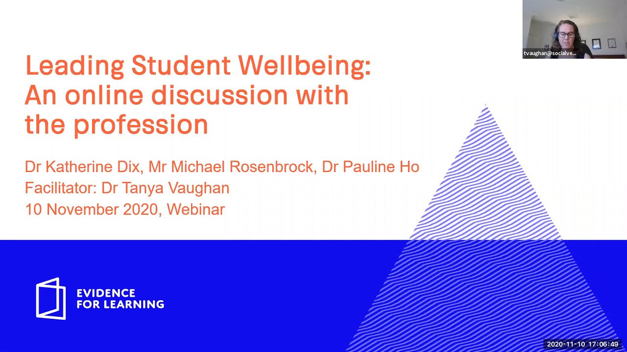 Webinar: Leading Student Wellbeing: An online discussion with the profession.