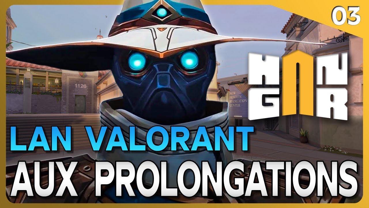 LAN Valorant au Hangar de ZeratoR - Match 3 | JUSQU’AU PROLONGATION ! (Gameplay FR)