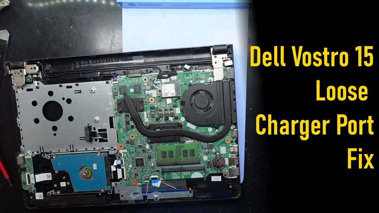 Dell Vostro 15 Loose charger port Fix