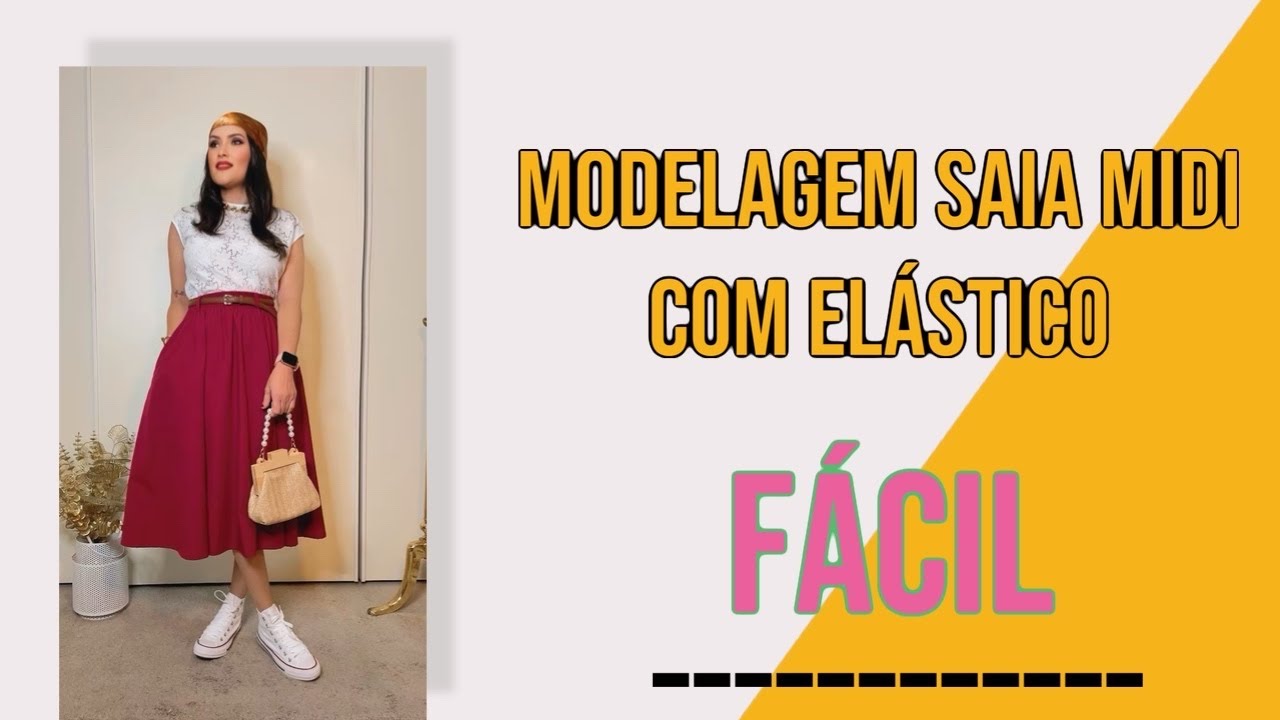 MODELAGEM SAIA MIDI COM ELASTICO ( Fácil)
