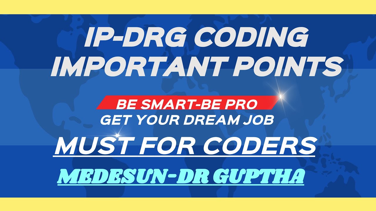 IP-DRG Coding-Important Points for Reimbursement
