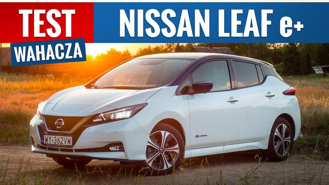 Nissan Leaf e+ 2020 - TEST PL (217 KM 62 kWh Tekna)