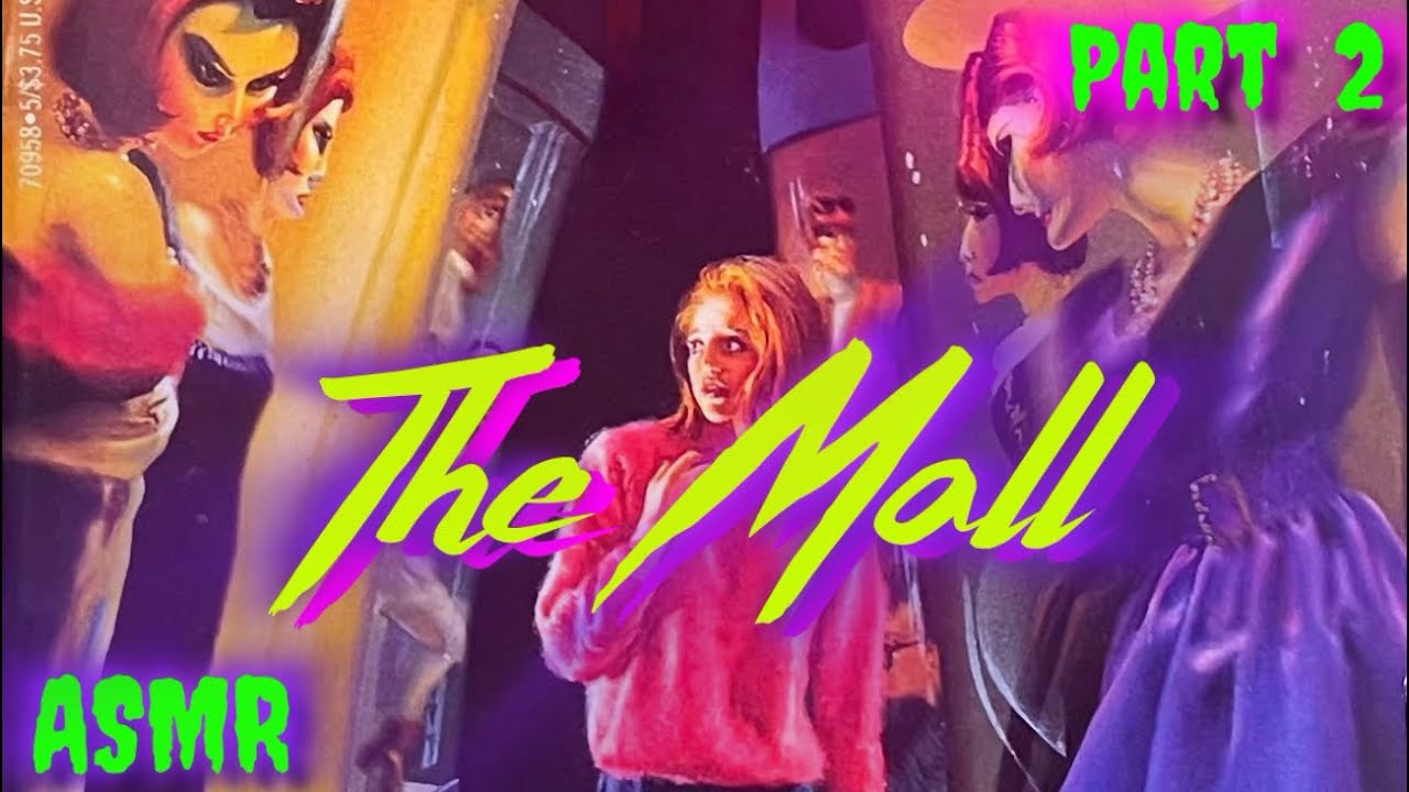 ASMR 1992 *POINT HORROR* | ‘The Mall’ - Part 2 | reading 90’s YA HORROR novel