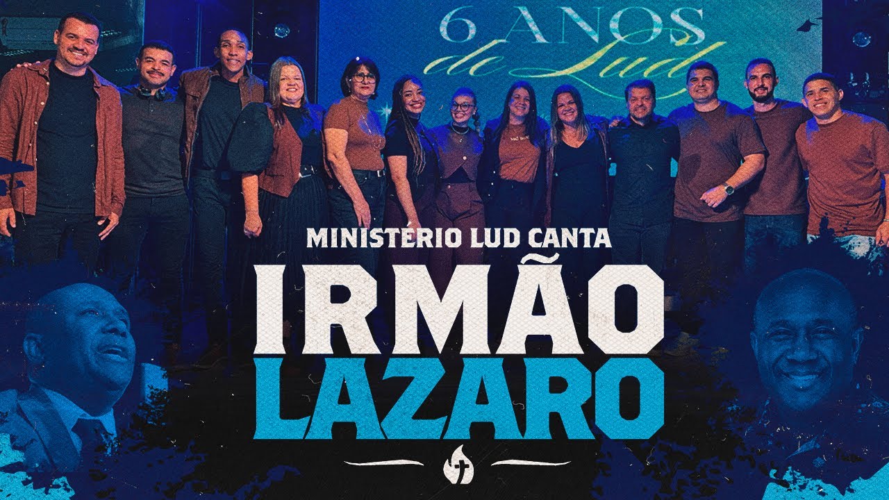 LOUVOR LUD CANTA IRMÃO LÁZARO I Volume 1