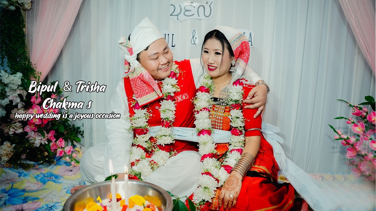 Bipul & Trisha💞 Chakma's happy wedding is a joyous occasion💚