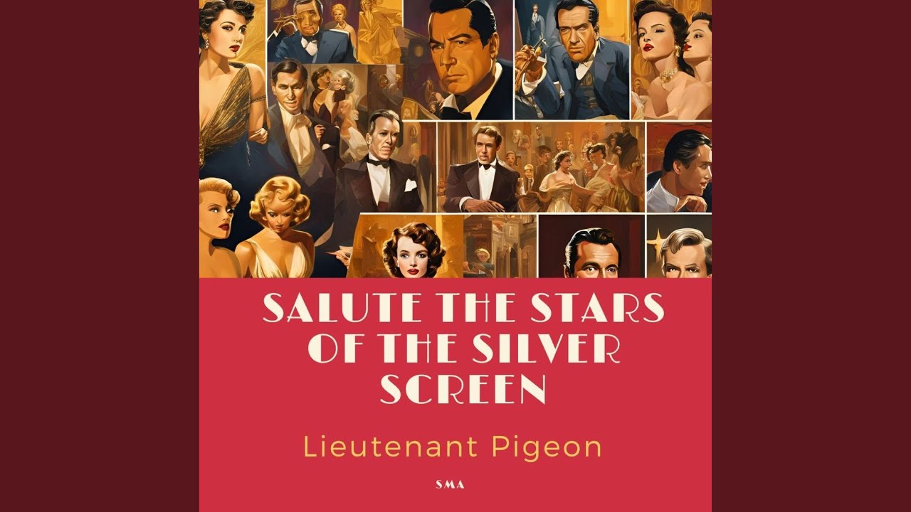 Salute the Stars of the Silver Screen