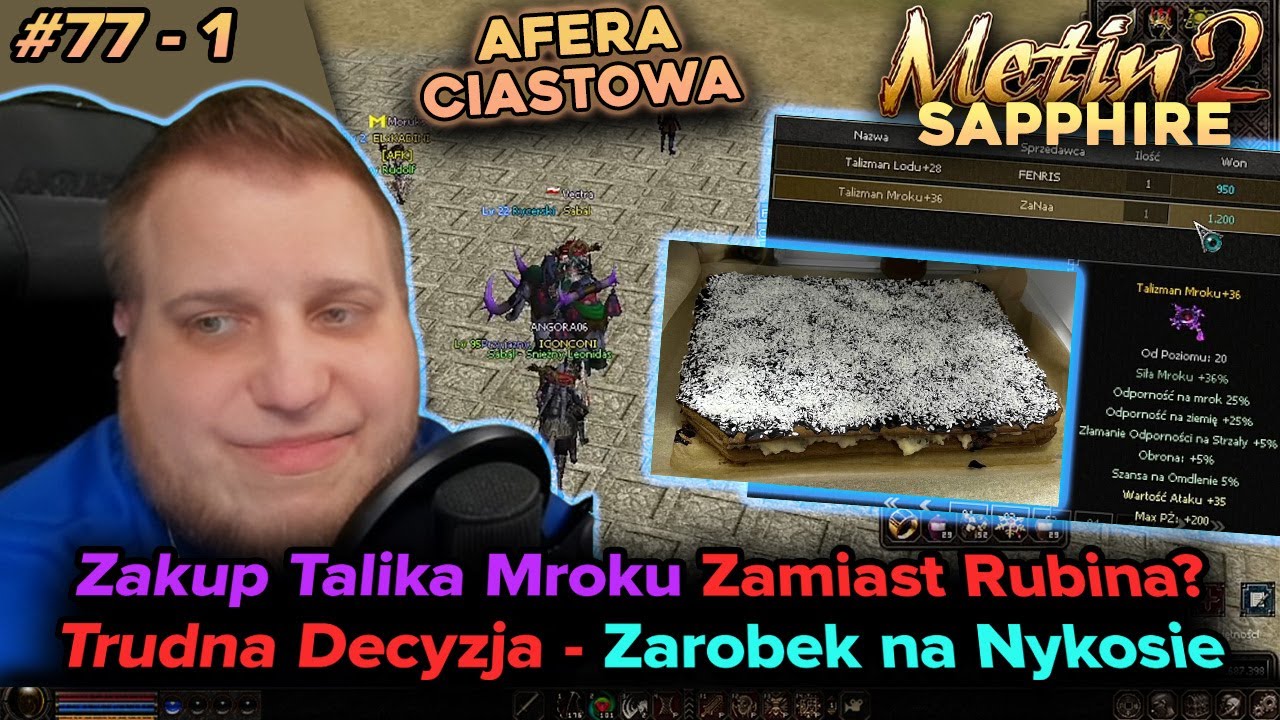 Sabal - Metin2 - Sapphire - Pr&oacute;ba zakupu talika mroku, afera ciastowa i atak na Nykosa - 77/1