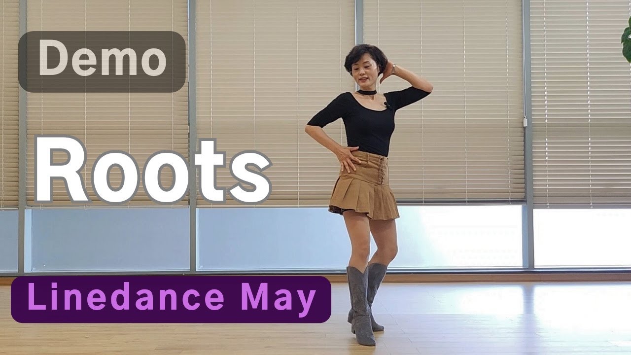 Roots Line Dance (Improver : Roy Verdonk & Raymond Sarlemijn) - Demo