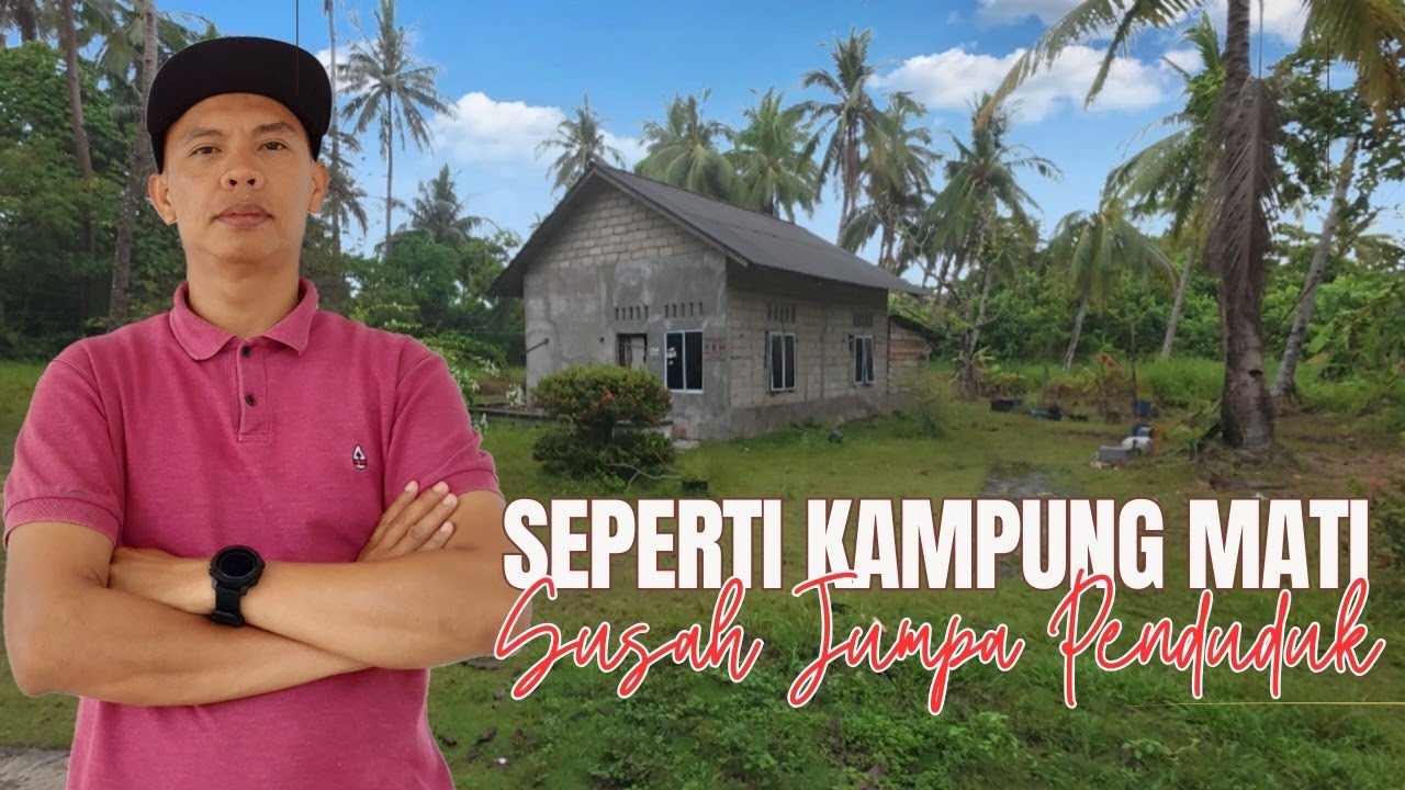 Rumah Kampung Semua Tutup Pintu, Seperti Kampung Mati❗Desa Berakit Bintan Kepulauan Riau