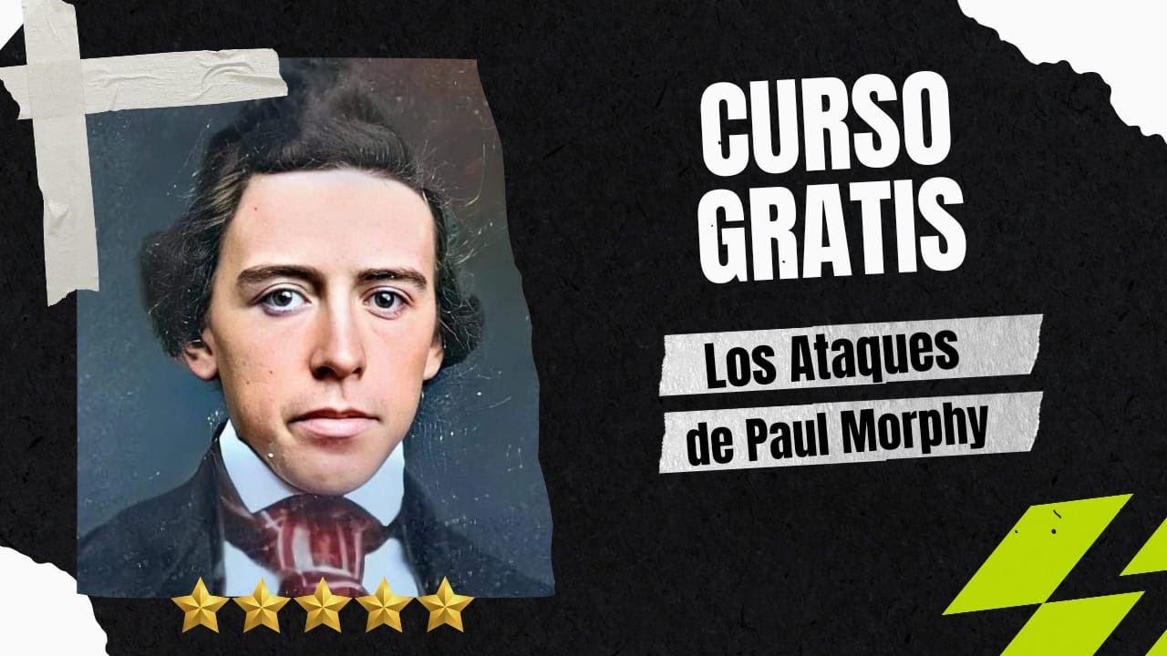 CURSO GRATUITO. Top 50 partidas de ATAQUE de MORPHY. APRENDE a ATACAR en posiciones ABIERTAS.