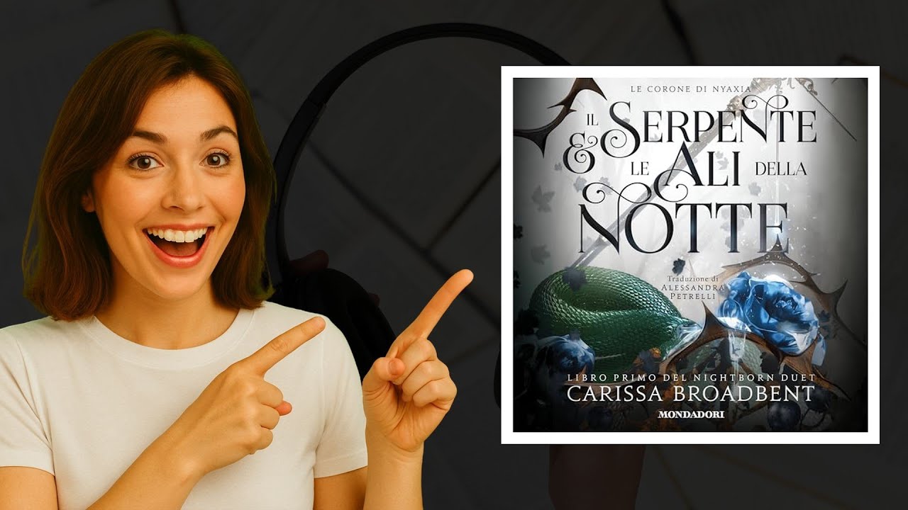 Il serpente e le ali della notte di Carissa Broadbent 📚 Audiolibro fantasy oscuro