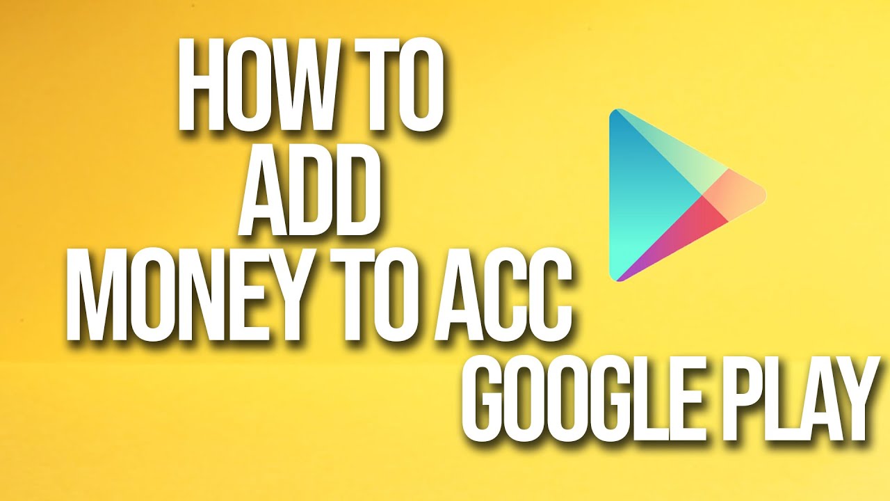 How To Add Money To Account Google Play Tutorial