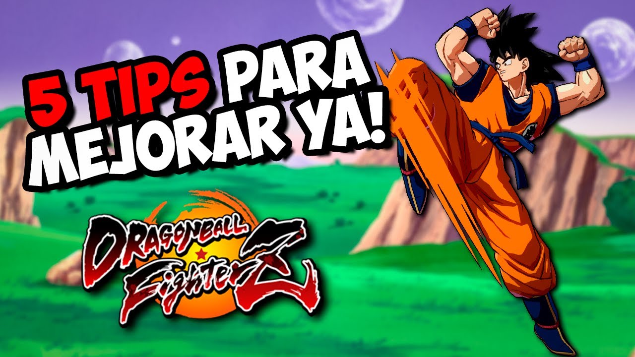5 TIPS que te harán mejor jugador RÁPIDAMENTE en Dragon ball fighterz