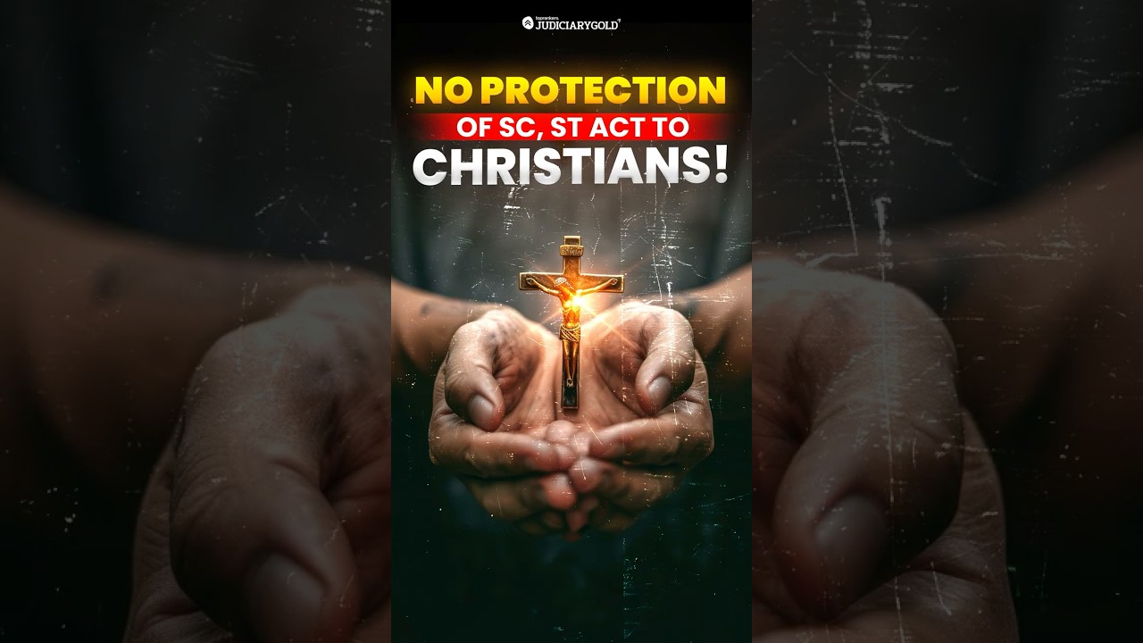 No Protection of SC, ST Act to Christians! #ReligiousConversion