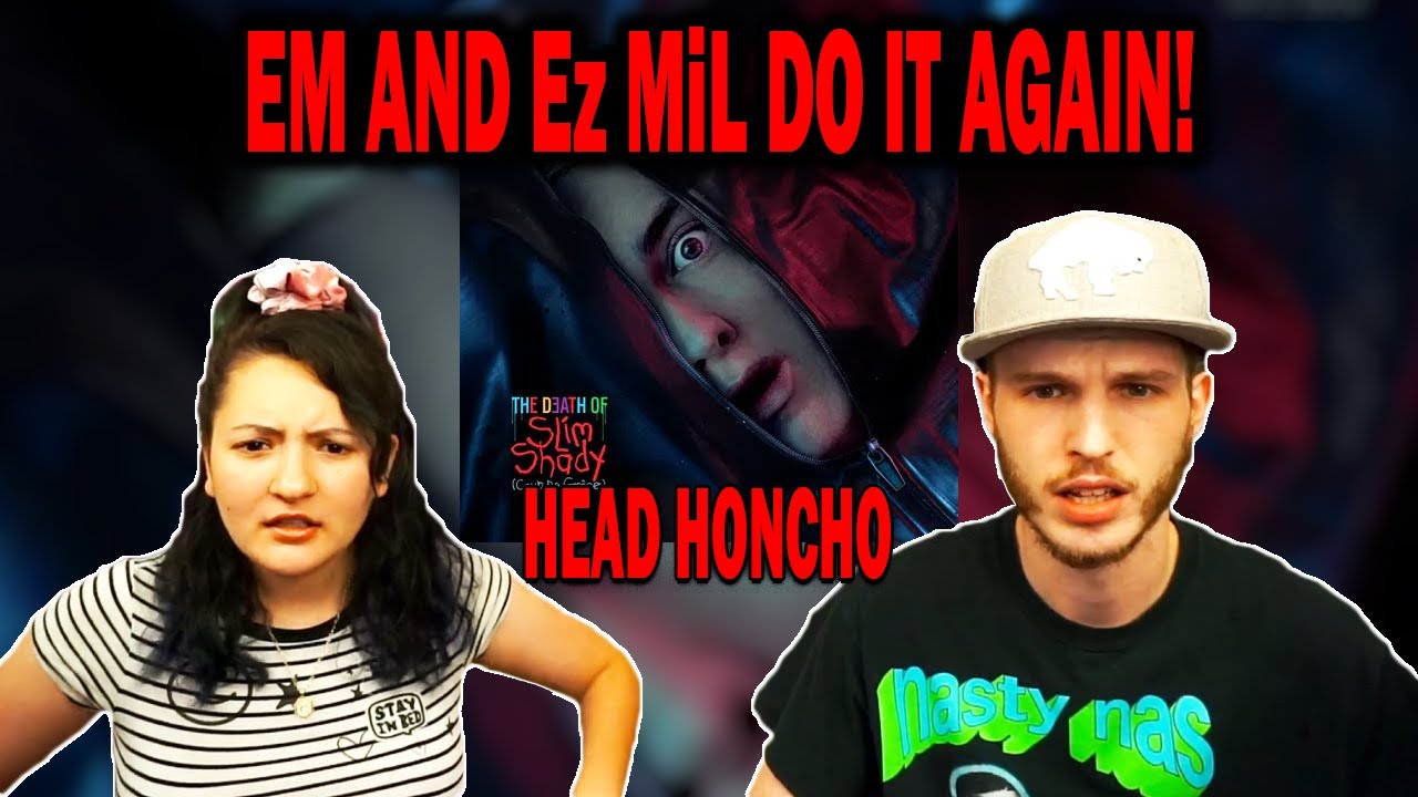 EMINEM FEAT. Ez Mil - HEAD HONCHO | REACTION!