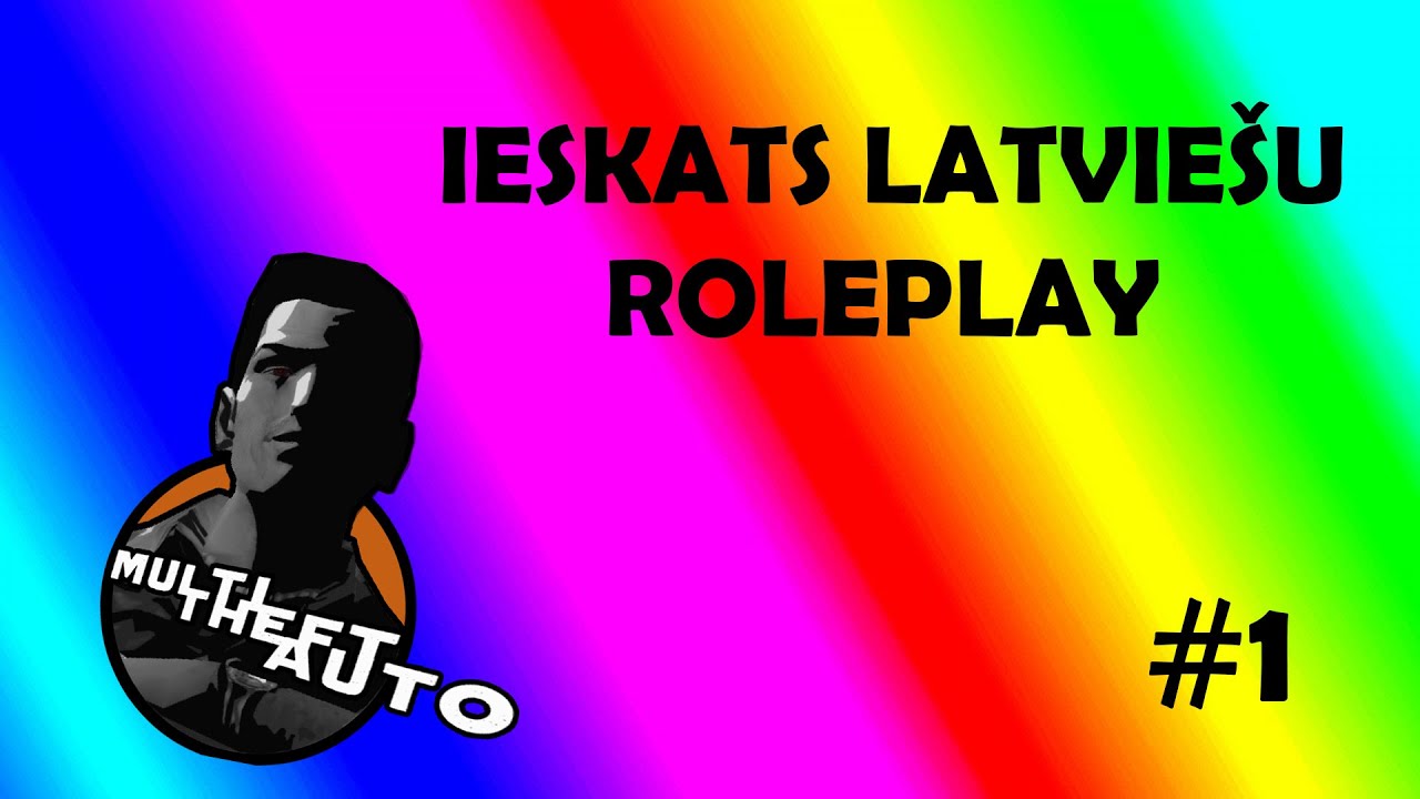 Welcome to Latviešu MTA Roleplay