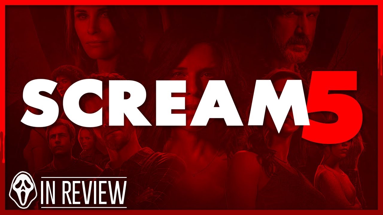 Scream 5 - Every Scream Movie Ranked & Recapped