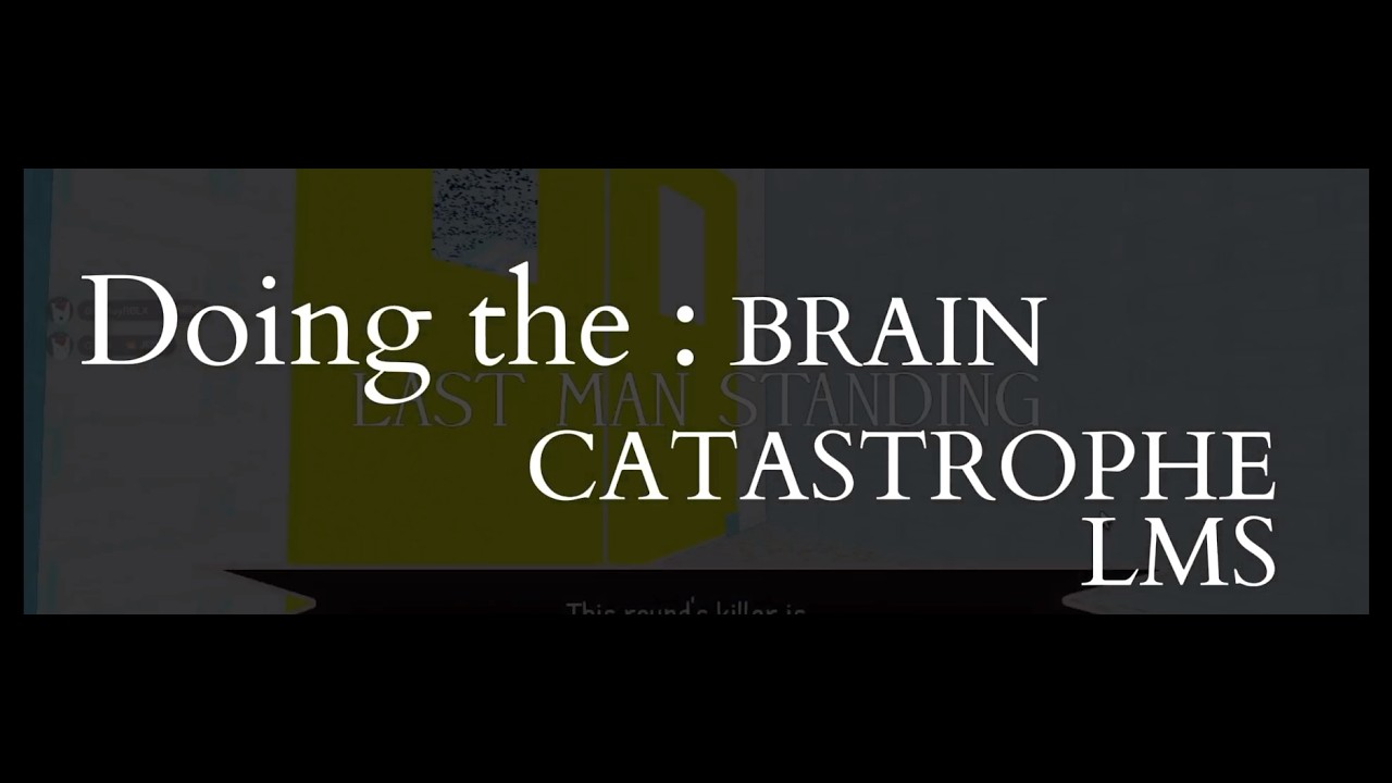 BRAIN CATASTROPHE (Jokesaken LMS)
