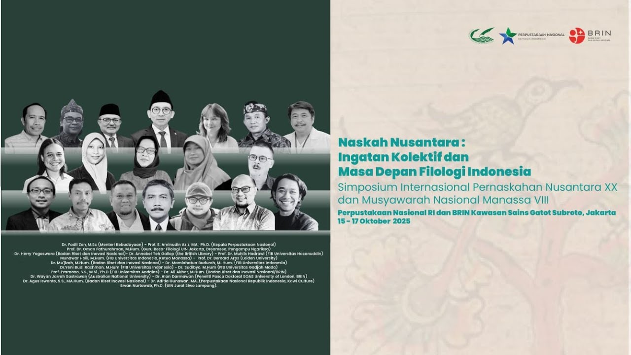 SIMPOSIUM INTERNASIONAL PERNASKAHAN NUSANTARA XX & PENGANUGERAHAN NASKAH IKON 2025