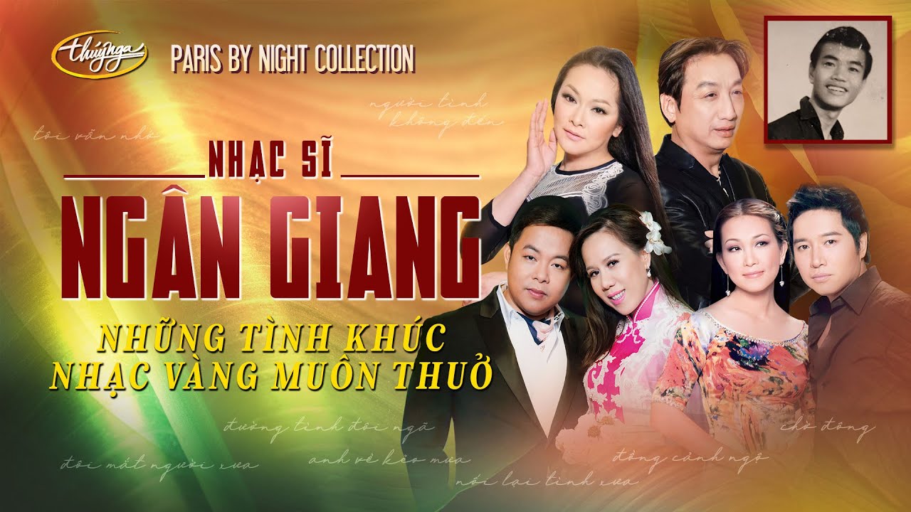 PBN Collection | Nhạc Sĩ Ngân Giang | Những Tình Khúc Nhạc Vàng Muôn Thuở