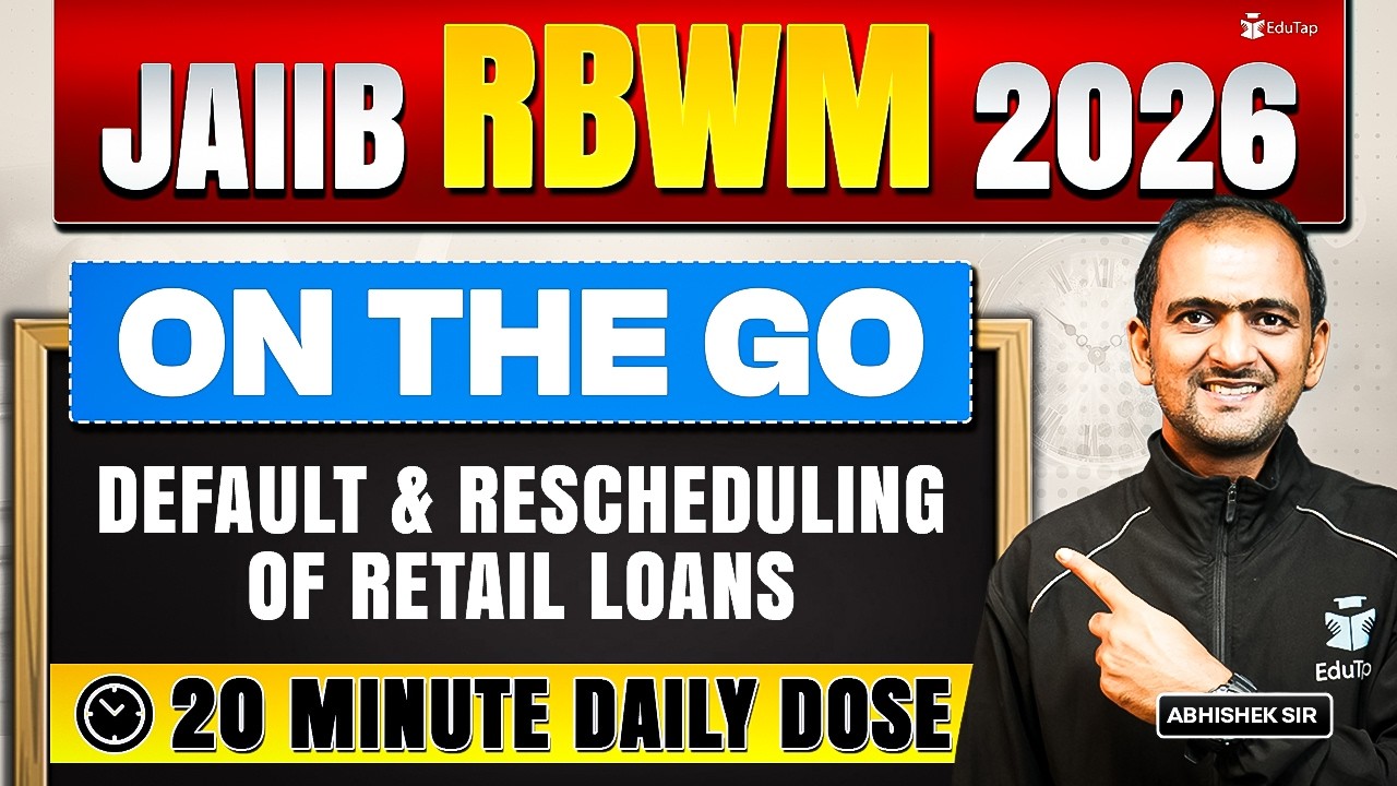 JAIIB RBWM Online Free Classes 2026 | Default & Rescheduling of Retail Loans Concept & Question