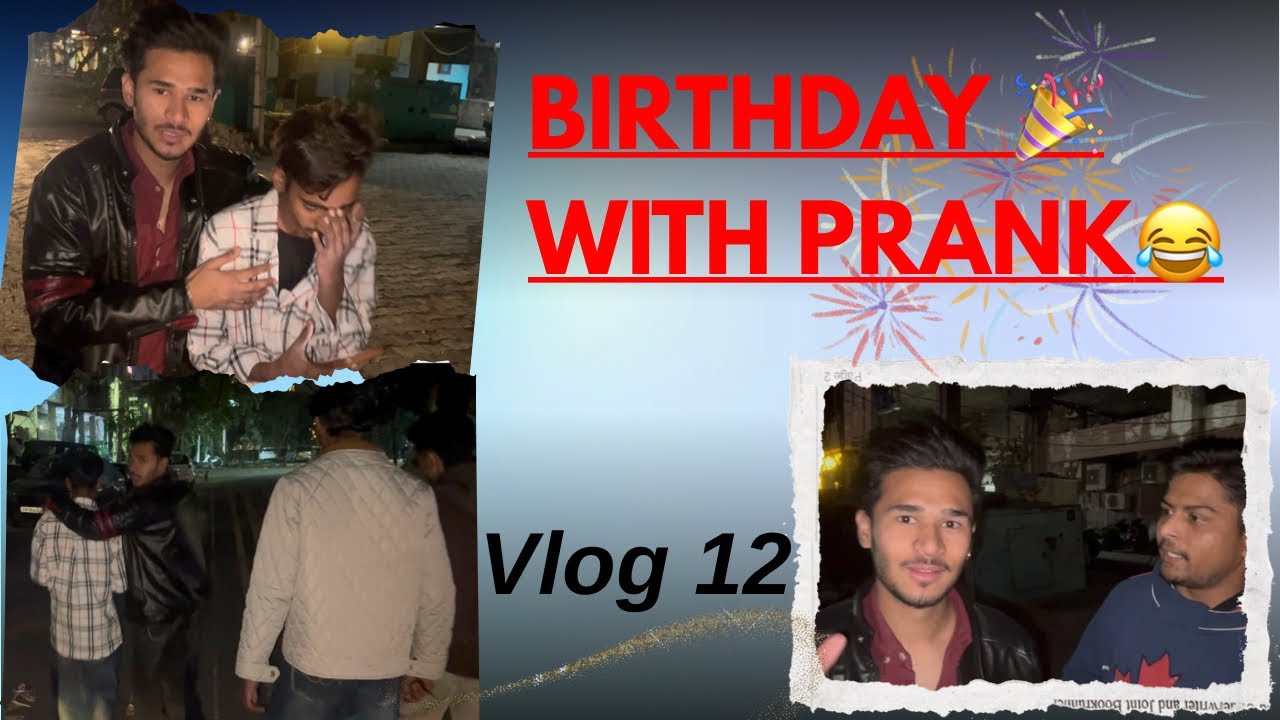 Birthday 🎉with prank 😂rona lag padha