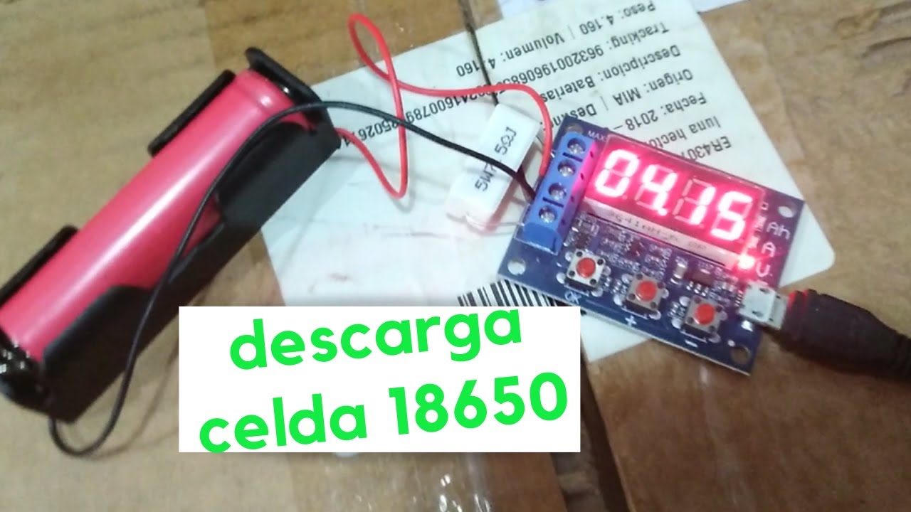 Prueba de descarga celda de litio 18650