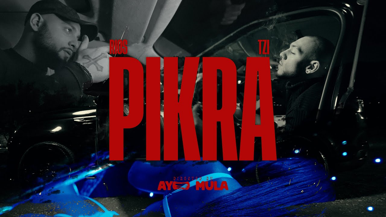 Rios X Tzi - Pikra (Prod. by Echo) (Official Music Video)