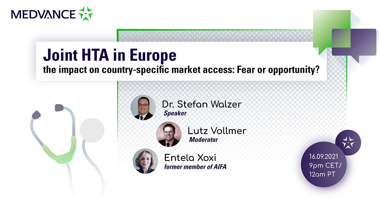 Joint HTA in Europe: the impact on country-specific market access. A MEDVANCE Webinar.