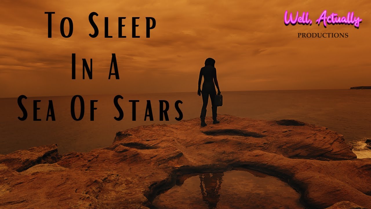 To Sleep In A Sea Of Stars   A Fan Film By Passionate Creatives