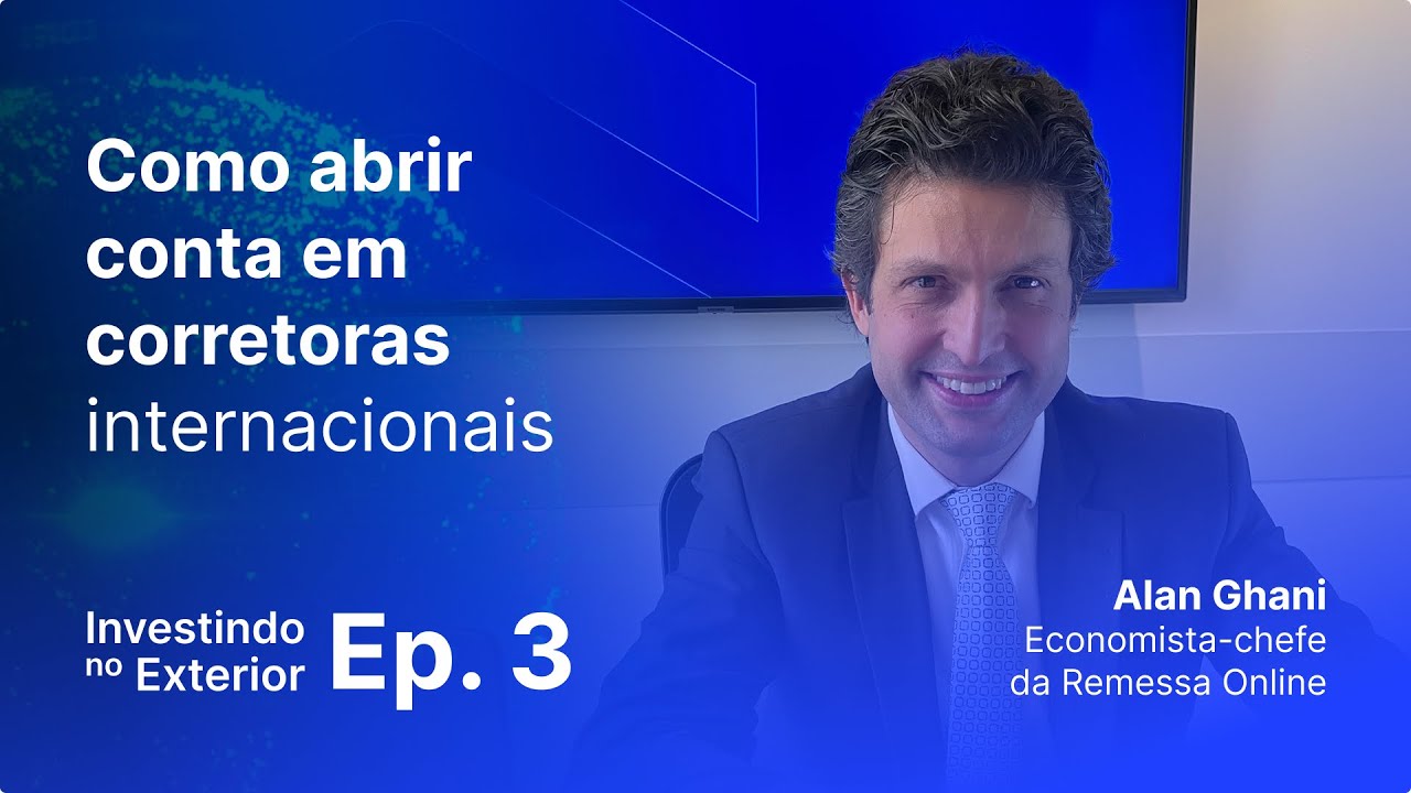 Investindo no Exterior com Alan Ghani - Ep. 03