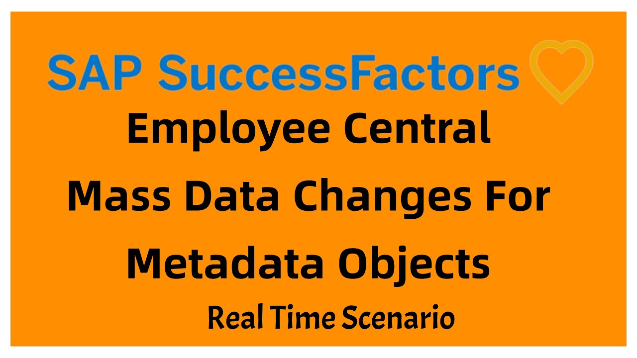 Mass Changes for MDF | SAP SuccessFactors Employee Central | Real Time Scenario | @SAP