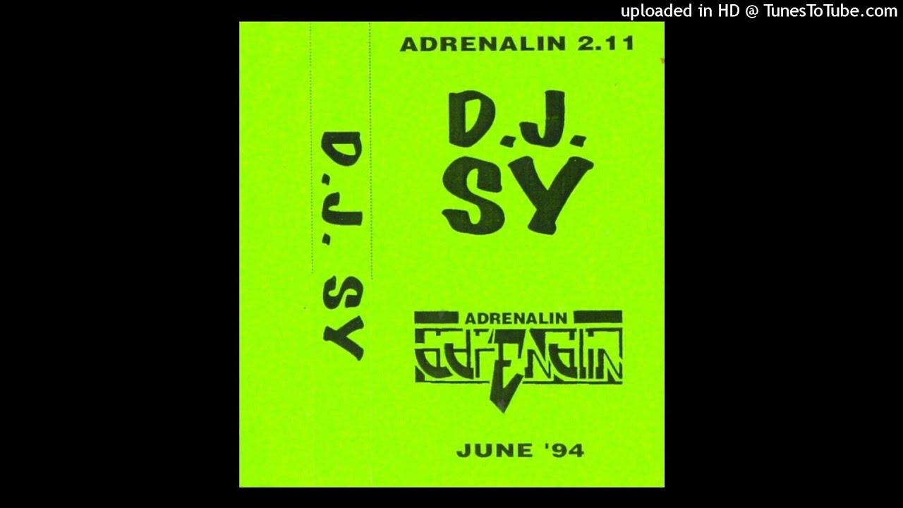 DJ Sy Live At Adrenalin June 1994