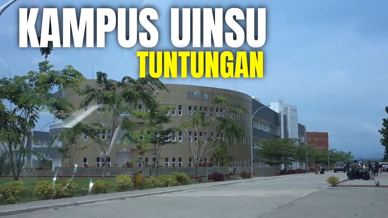 UINSU Tuntungan:  Pancur Batu - Kampus Baru yang Keren!