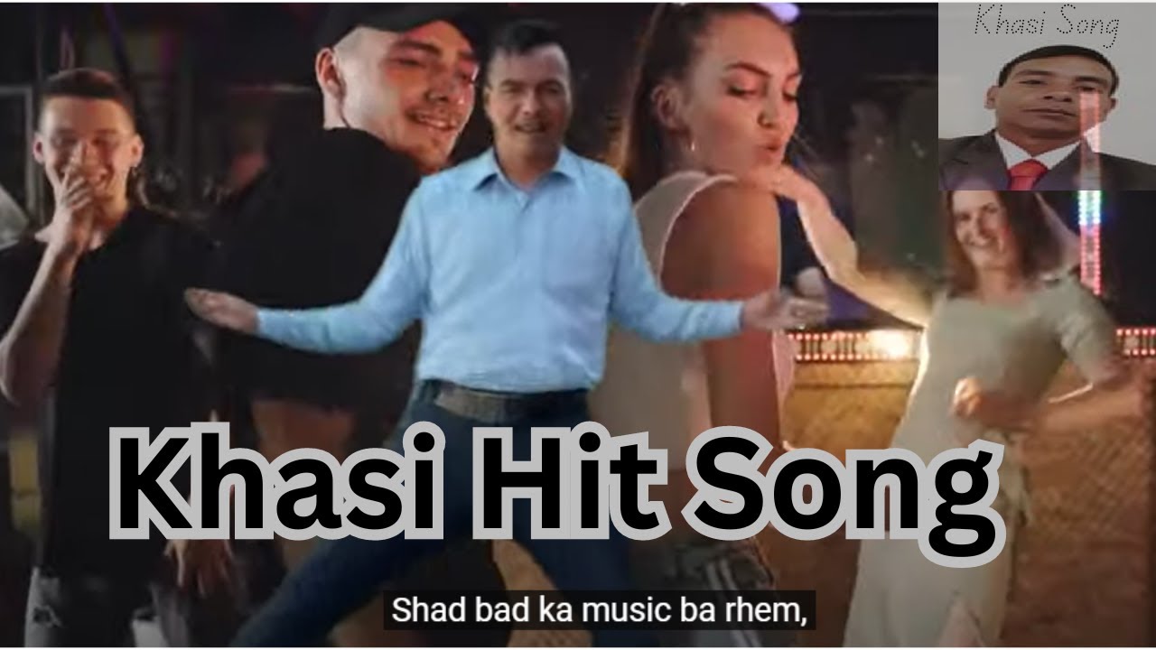 KHASI HIT SONG || LYRICS BY TOBIAS WAHLANG