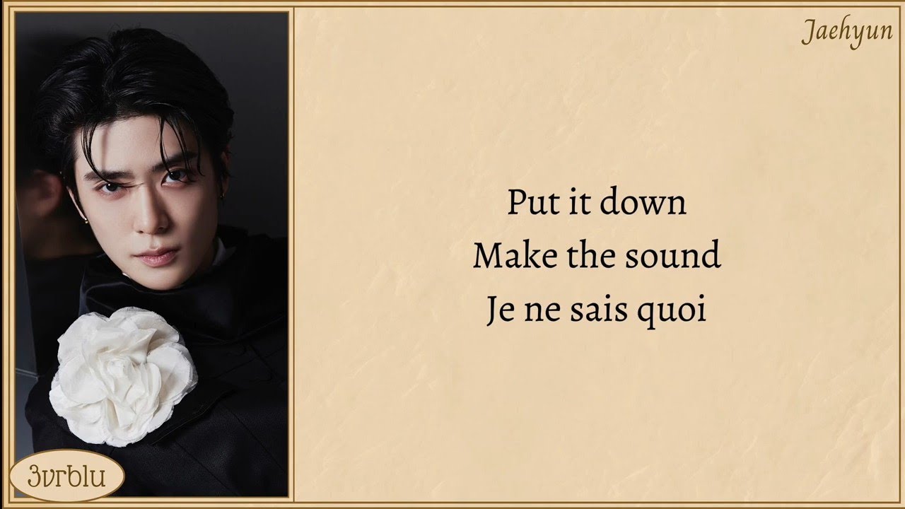 NCT 127 'Je Ne Sais Quoi' Easy Lyrics