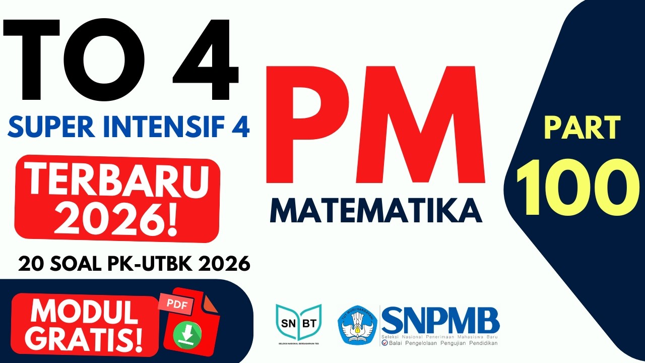 20 Soal PM SNBT 2026 Terbaru  Super Intensif 4 + Pembahasan Lengkap (Wajib!)