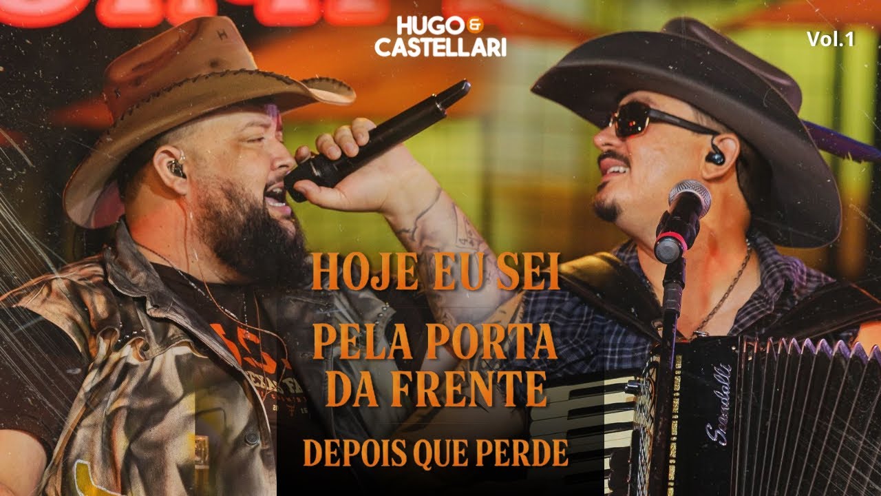 HOJE EU SEI + PELA PORTA DA FRENTE + DEPOIS  QUE PERDE - @HugoeCastellari #BemSimprao