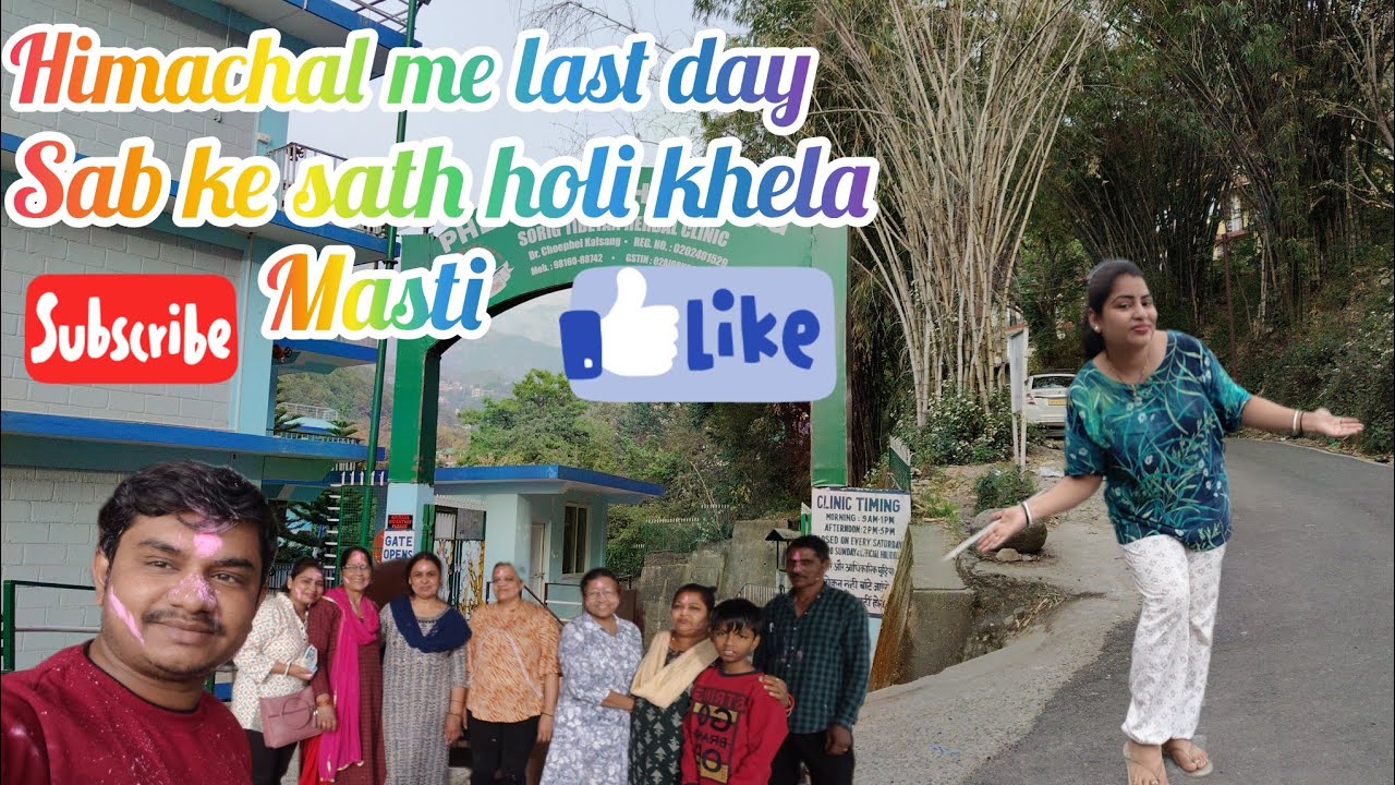 Himachal me last day aur🥰 sab ke sath holi khela❤️🧡💛