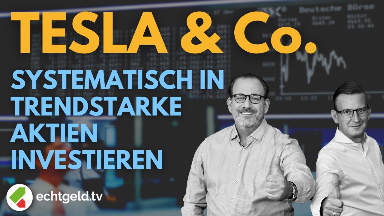 The Trend Is Your Friend! | Tesla | MSCI Momentum ETF | Systematisch trendstarke Aktien kaufen