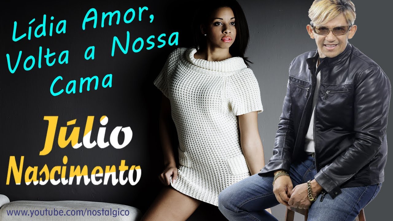 Julio Nascimento Lídia Amor, Volta a Nossa Cama Seresta de Luxo