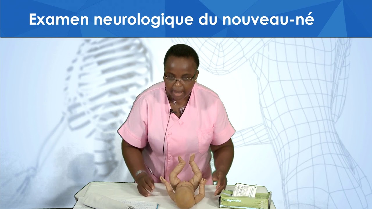 Examen neurologique du nouveau né