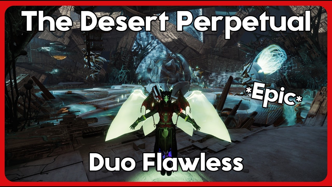 DUO FLAWLESS - The Desert Perpetual (Epic) / Die ewige Wüste (Warlock / Season: Lawless / Renegades)